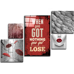 Nothing To Lose Combined Glass Wall Art.