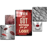 Nothing To Lose Combined Glass Wall Art | Insigne Art Design