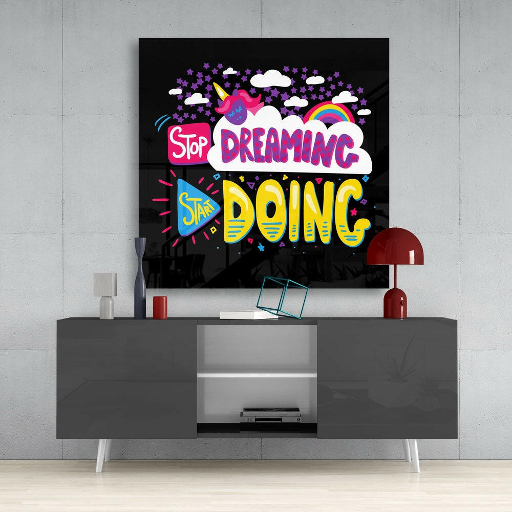 “Start Doing” Glass Wall Art.