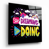 “Start Doing” Glass Wall Art.