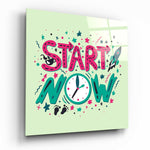 “Start Now” Glass Wall Art.