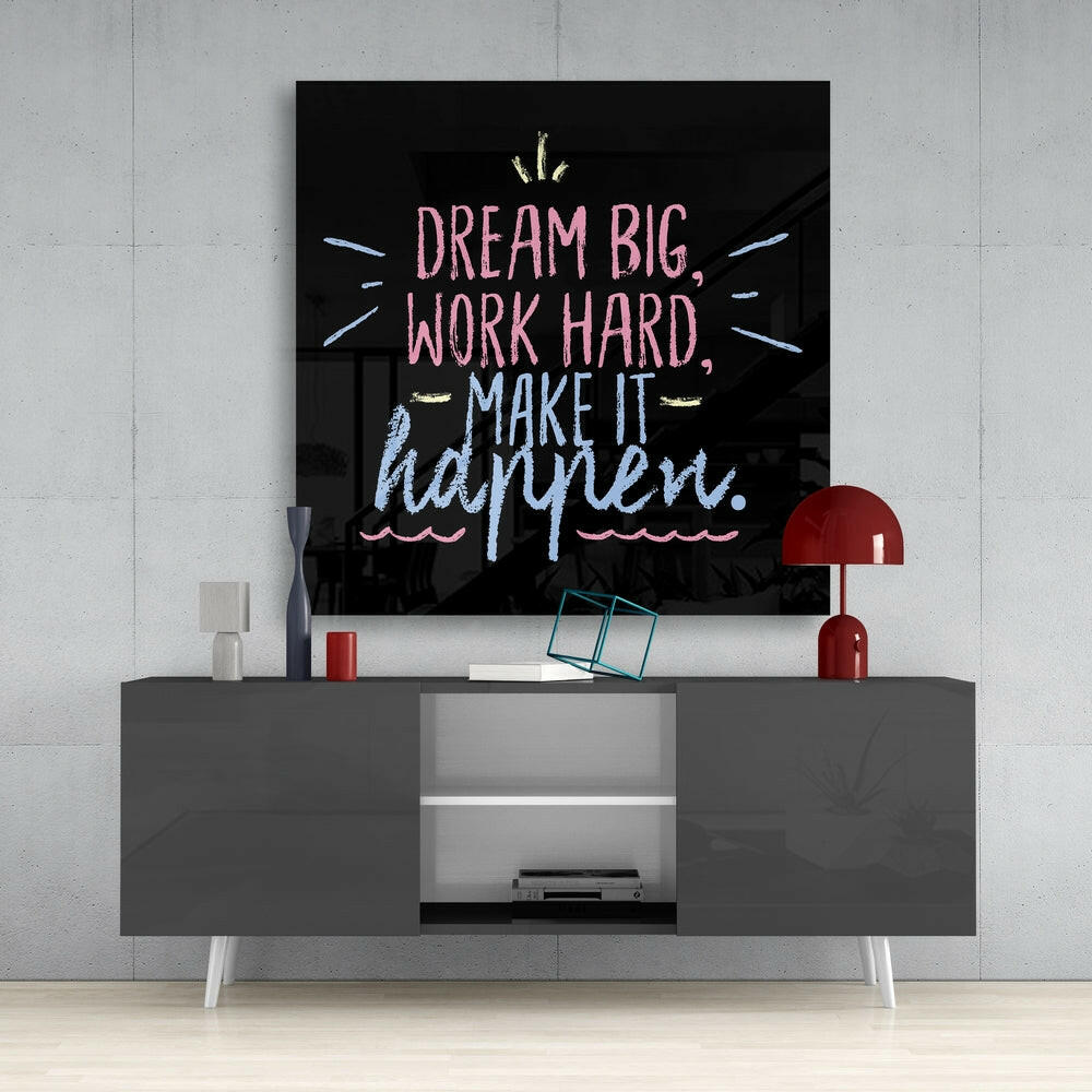 “Dream Big” Glass Wall Art.