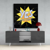 “Yes, You Can” Glass Wall Art.