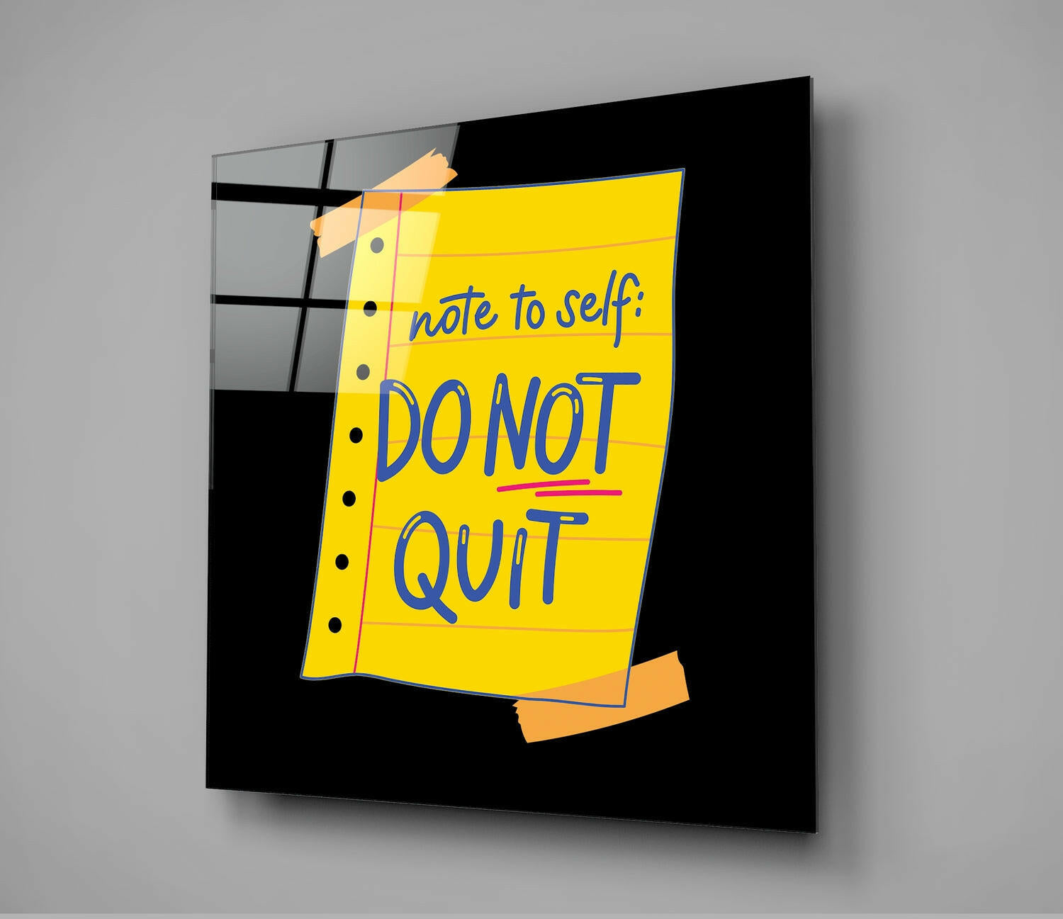 “Note To Self” Glass Wall Art.