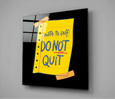 “Note To Self” Glass Wall Art.