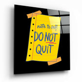 “Note To Self” Glass Wall Art.