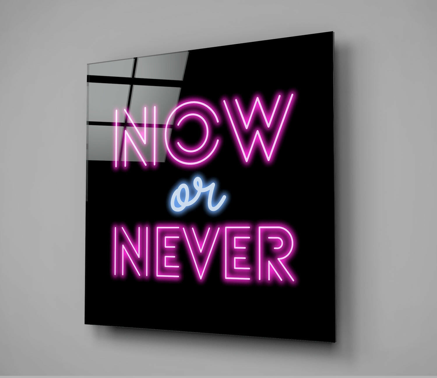 “Now or Never” Glass Wall Art.