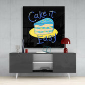 “Cake It Easy” Glass Wall Art.