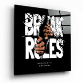 Rule Breaker Glass Wall Art | Insigne Art Design.