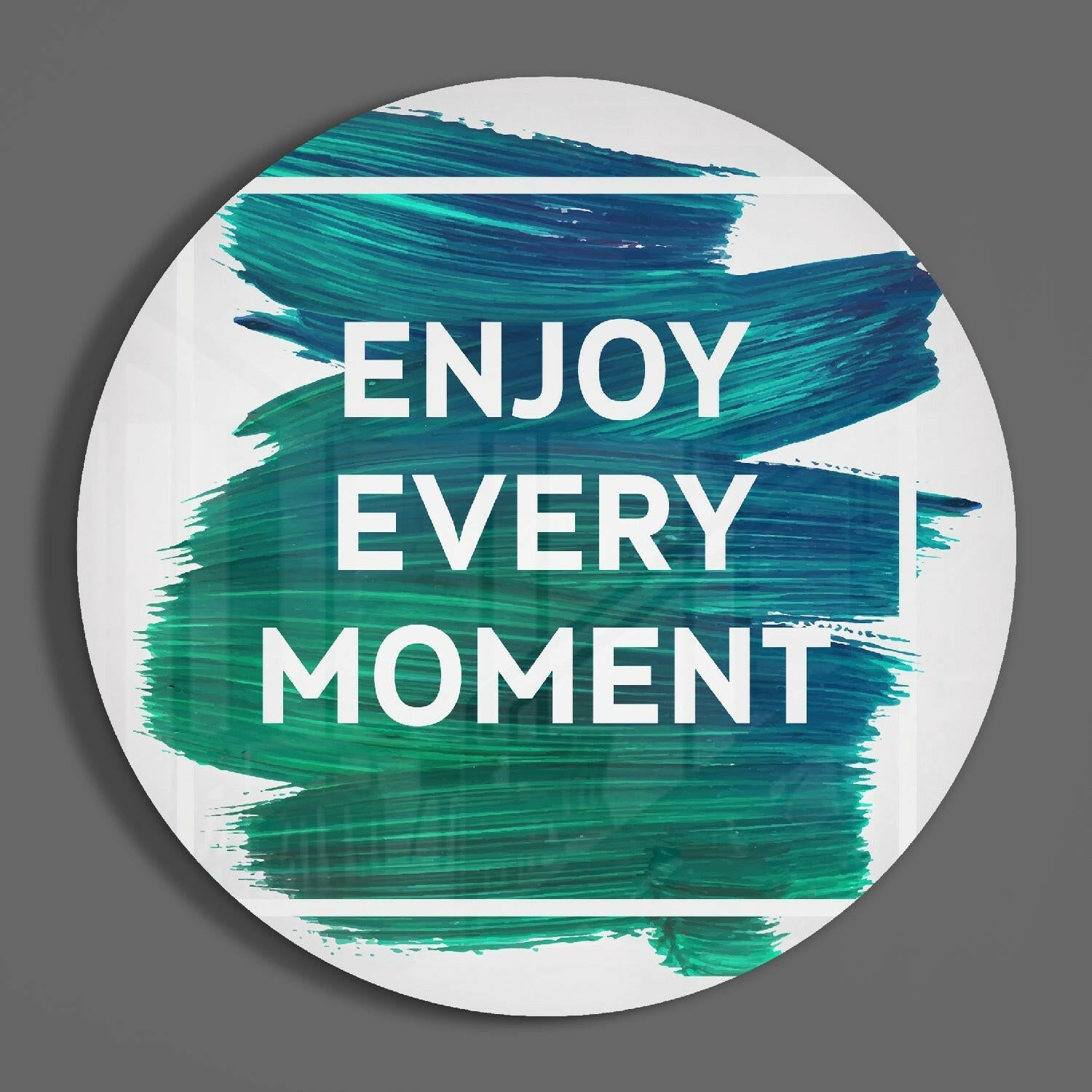 “Enjoy Every Moment” Glass Wall Art.