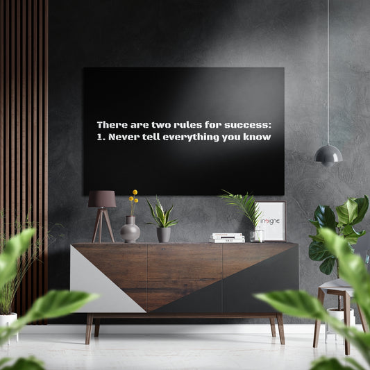 Two Rules for Success Brushed Aluminium Dibond Wall Art.